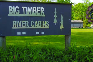 Big Timber River Cabins sign